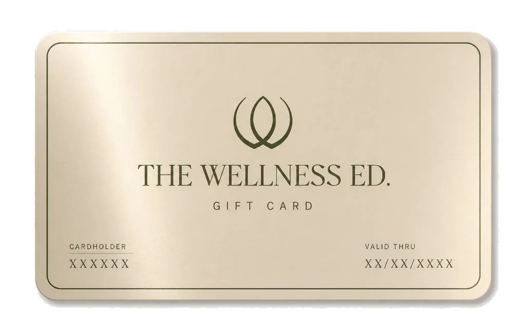 The Wellness Ed. Gift Card
